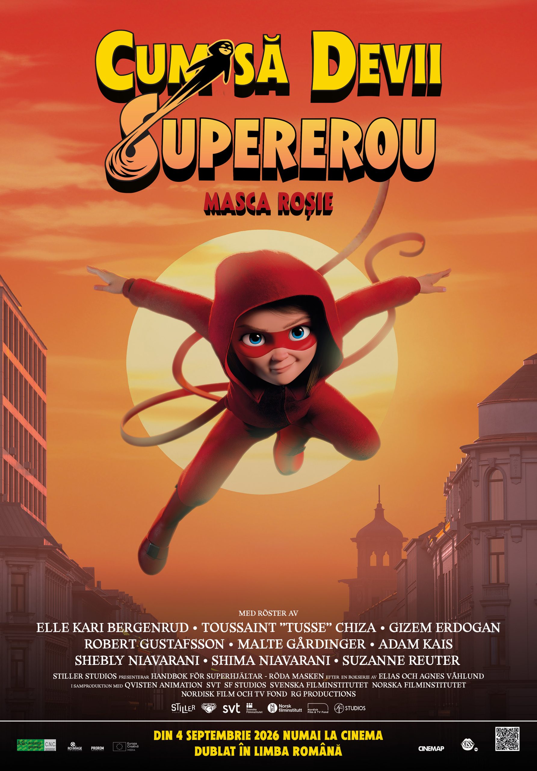 CUM SĂ DEVII SUPEREROU: MASCA ROȘIE